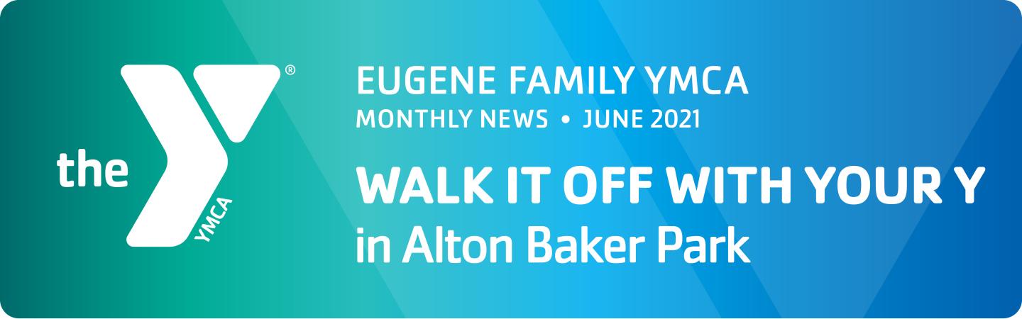 eugene ymca walk it off