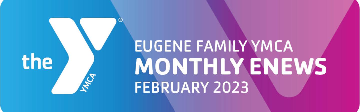 eugene ymca monthly news