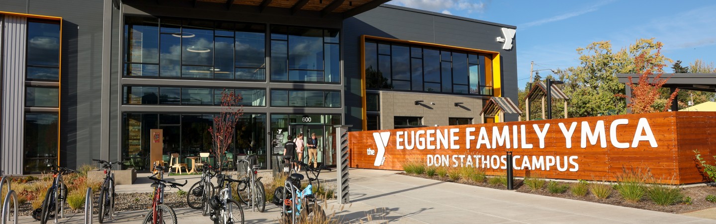 Eugene Family YMCA Don Stathos Campus' southern entrance