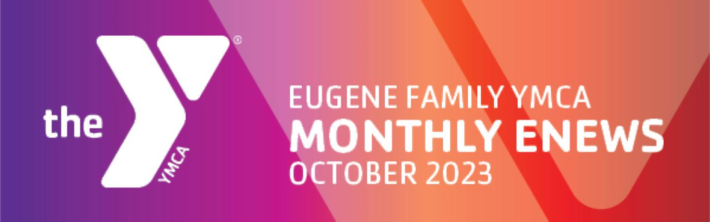 eugene family ymca october enews