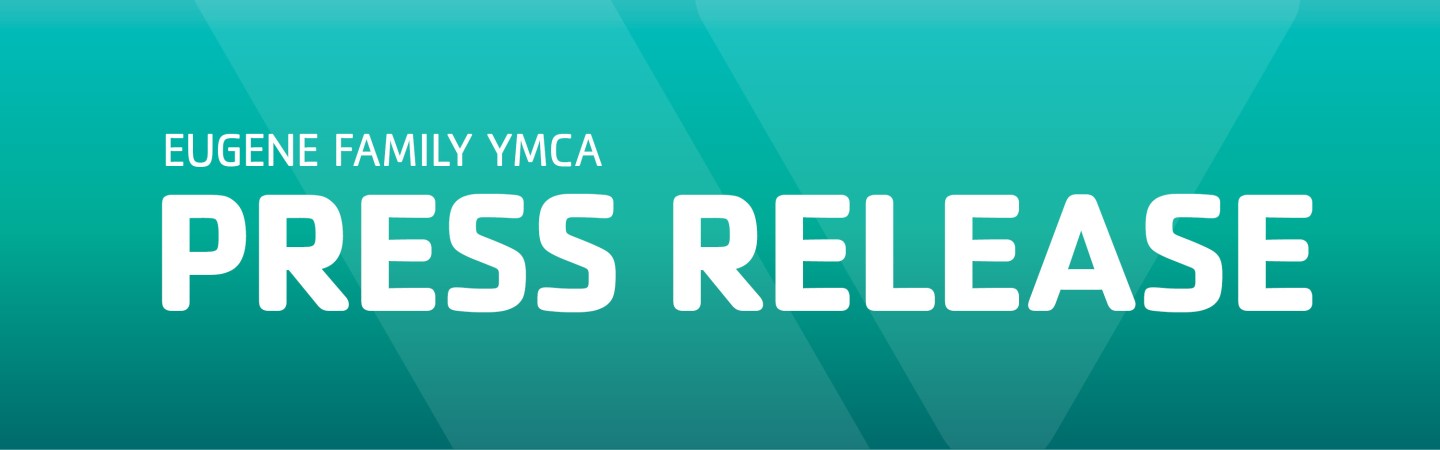 "Eugene Family YMCA Press Release" on a green background